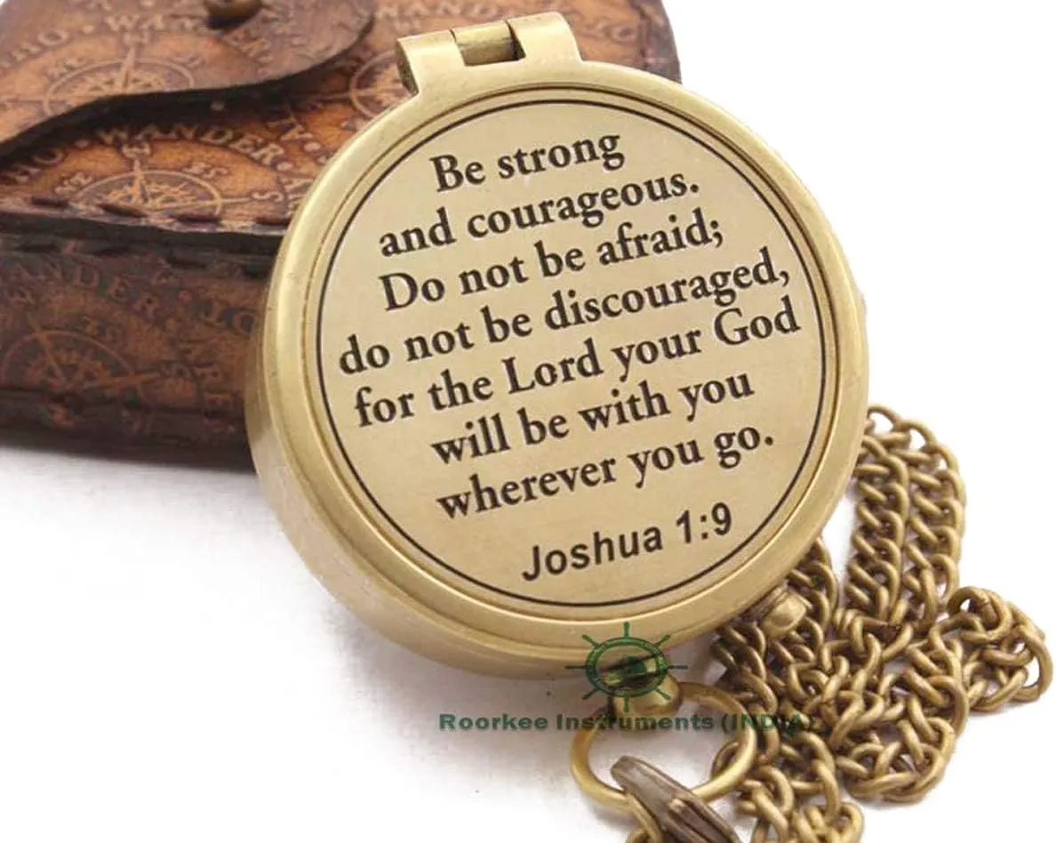 Be Strong And Courageous, Joshua 1:9, Solid Brass Directional Engraved Compass - Baptism, First Communion, Confirmation Gift for Boys, Girls, Men - Christian Catholic